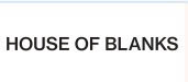 House Of Blanks